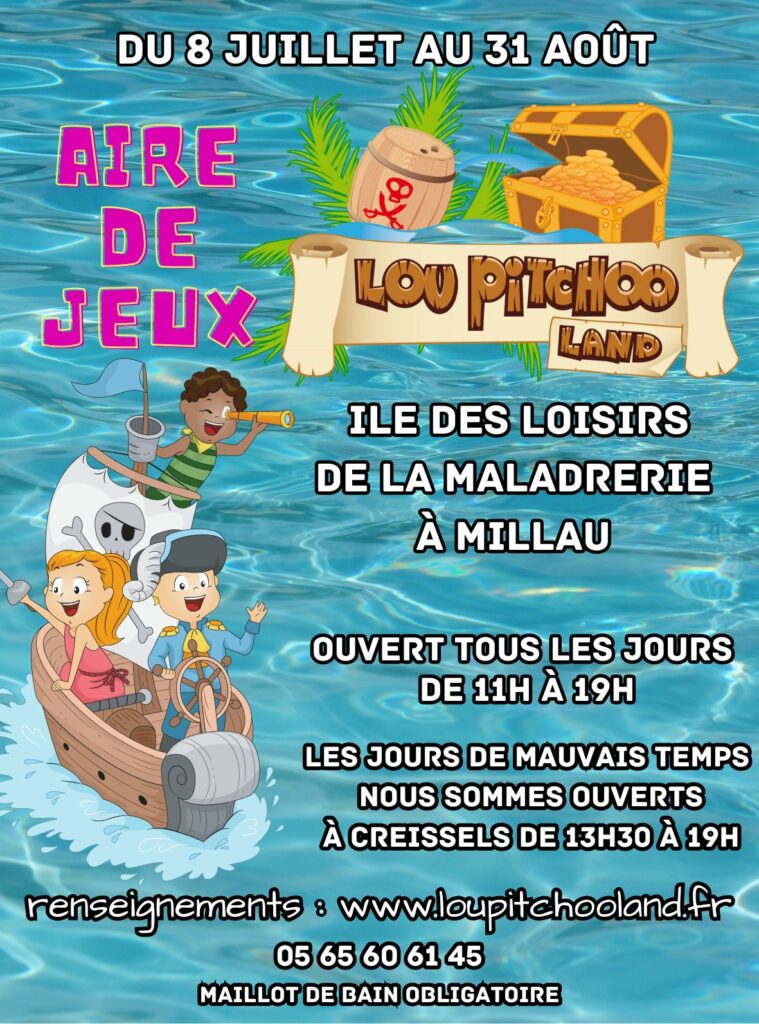 Lou Pitchooland prends ces quartiers d'été sur l'ile des loisirs de la Maladrerie à Millau du 8 juillet au 31 août.