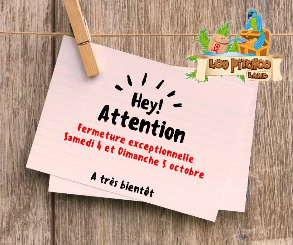 Fermeture exceptionnelle samedi 4 et dimanche 5 octobre