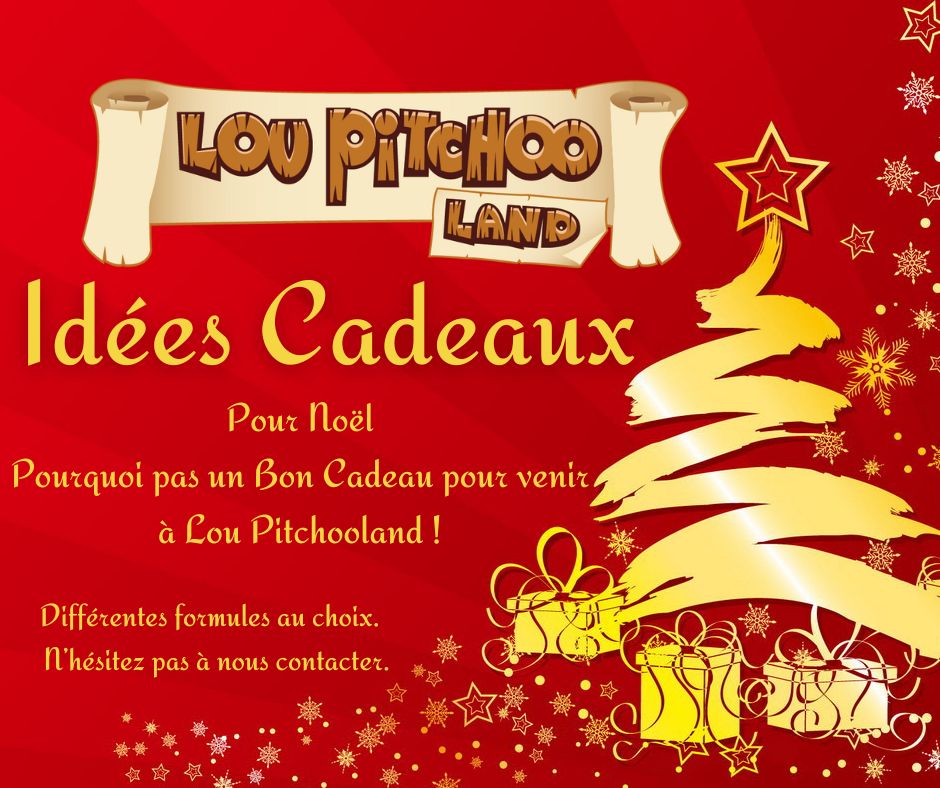 Idées cadeaux : pensez à offrir un bon pour venir à Lou Pittchooland